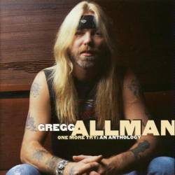 Gregg Allman : One More Try: An Anthology